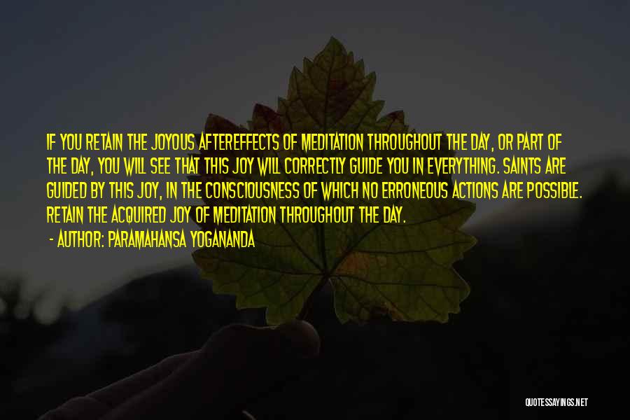 Day To Day Happy Quotes By Paramahansa Yogananda