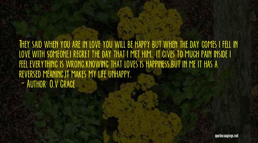 Day To Day Love Quotes By O.v Grace