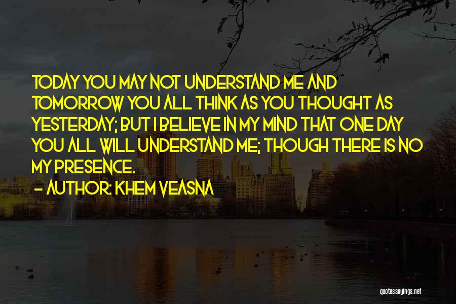 Day Today Life Quotes By Khem Veasna