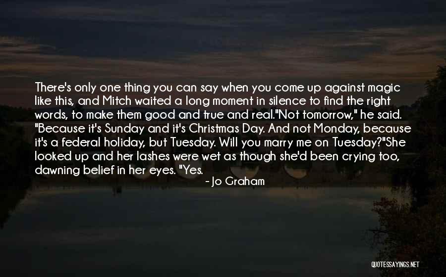Day Tuesday Quotes By Jo Graham Day Tuesday Quotes By Jo Graham
