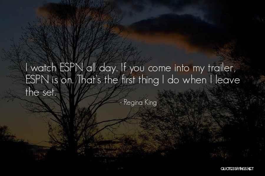 Day Watch Quotes By Regina King Day Watch Quotes By Regina King