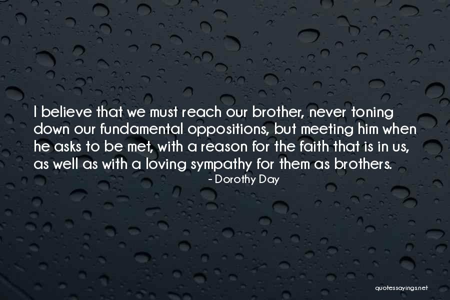 Day We Met Quotes By Dorothy Day Day We Met Quotes By Dorothy Day