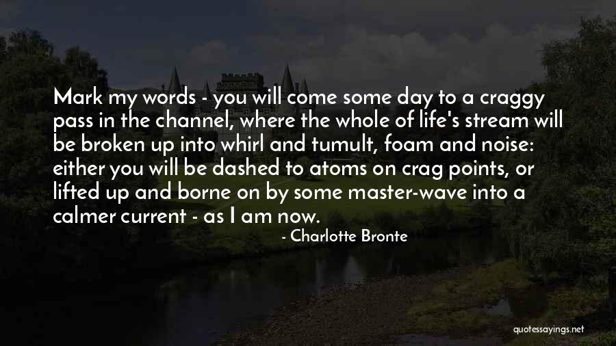 Day Will Pass Quotes By Charlotte Bronte Day Will Pass Quotes By Charlotte Bronte