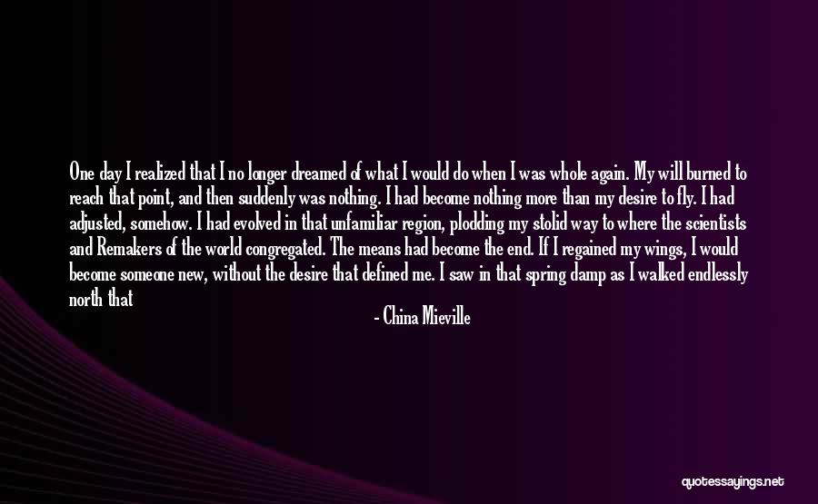 Day Will Pass Quotes By China Mieville Day Will Pass Quotes By China Mieville