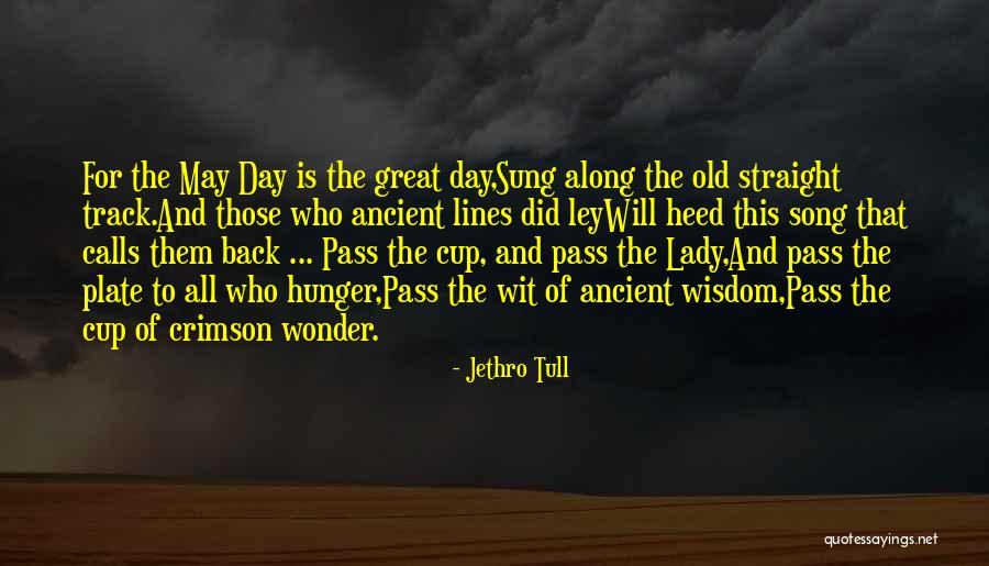 Day Will Pass Quotes By Jethro Tull Day Will Pass Quotes By Jethro Tull