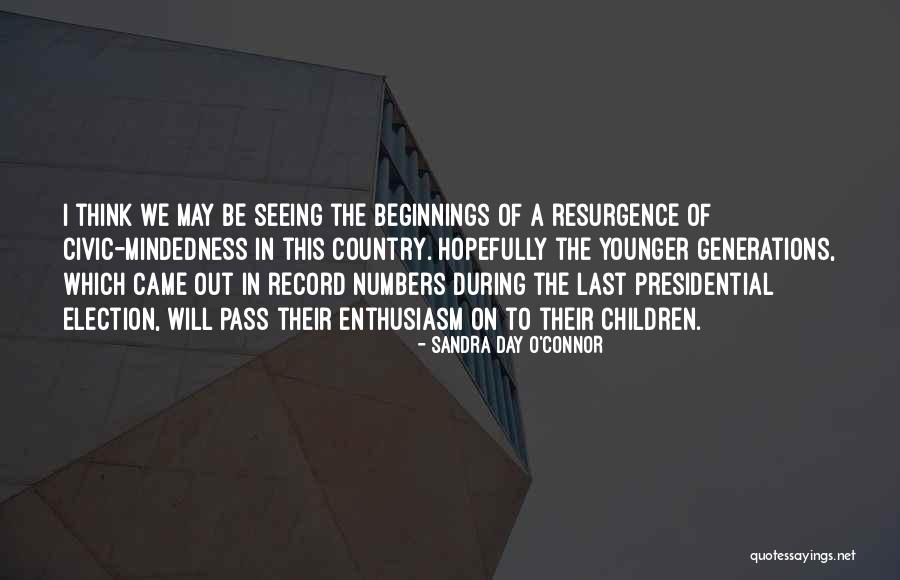 Day Will Pass Quotes By Sandra Day O'Connor Day Will Pass Quotes By Sandra Day O'Connor