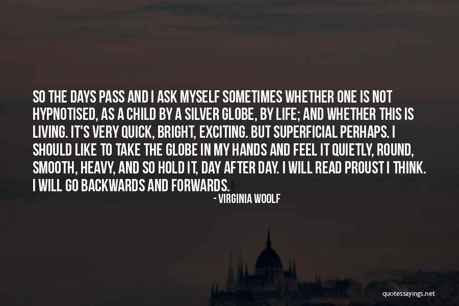 Day Will Pass Quotes By Virginia Woolf Day Will Pass Quotes By Virginia Woolf