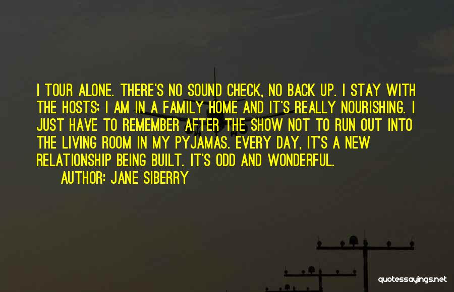 Day With Family Quotes By Jane Siberry