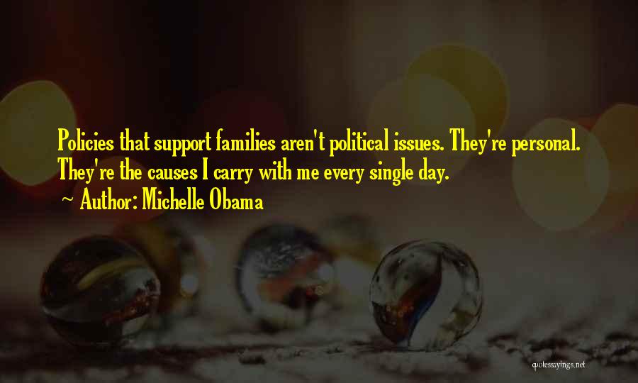 Day With Family Quotes By Michelle Obama