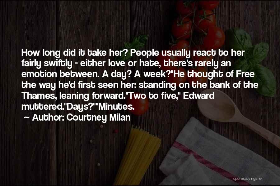 Day Without Hate Quotes By Courtney Milan