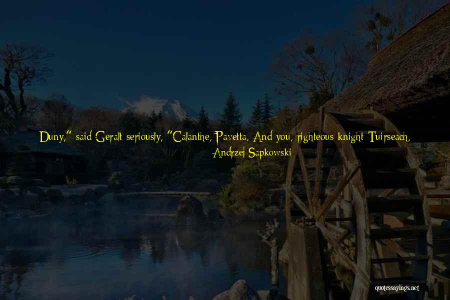Day You Are Born Quotes By Andrzej Sapkowski Day You Are Born Quotes By Andrzej Sapkowski