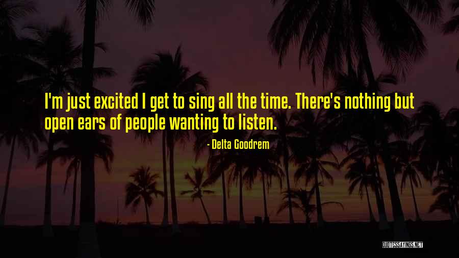 Dayadhvam Quotes By Delta Goodrem Dayadhvam Quotes By Delta Goodrem