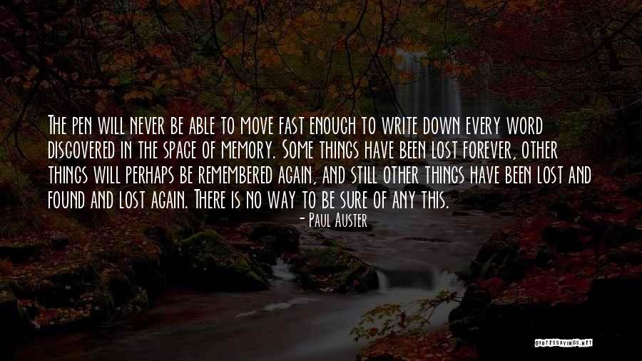 Dayak People Quotes By Paul Auster