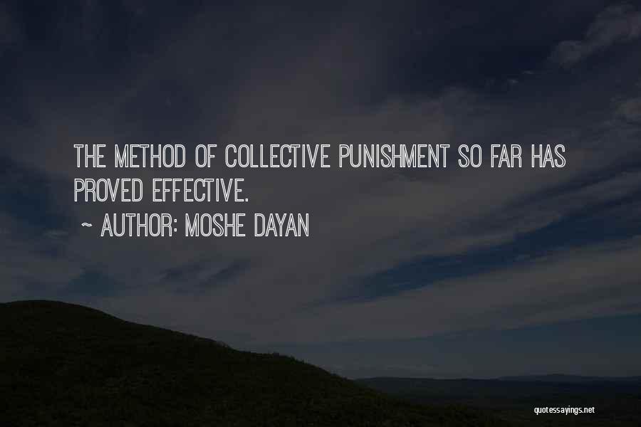 Dayan Quotes By Moshe Dayan