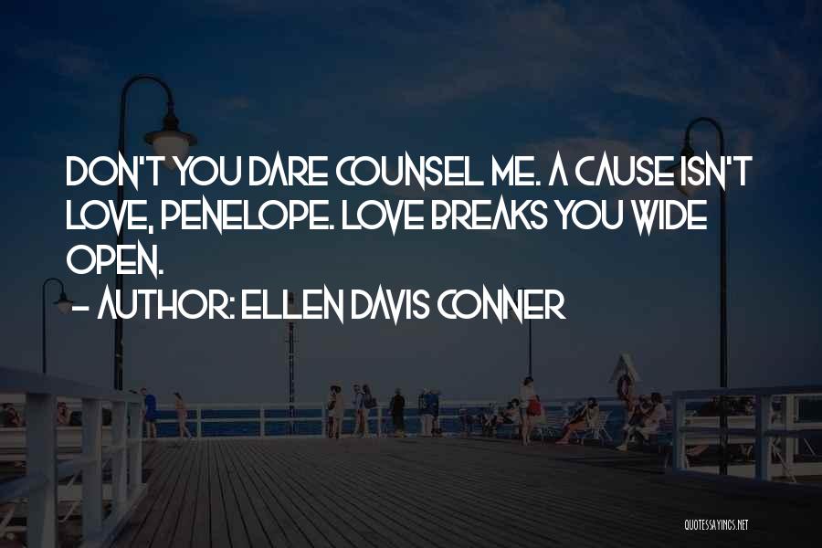 Daybreak Quotes By Ellen Davis Conner