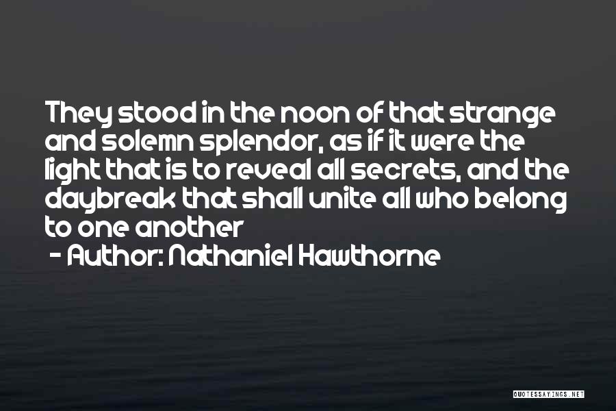 Daybreak Quotes By Nathaniel Hawthorne