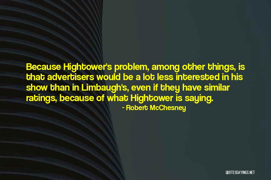 Daycan Solution Quotes By Robert McChesney Daycan Solution Quotes By Robert McChesney