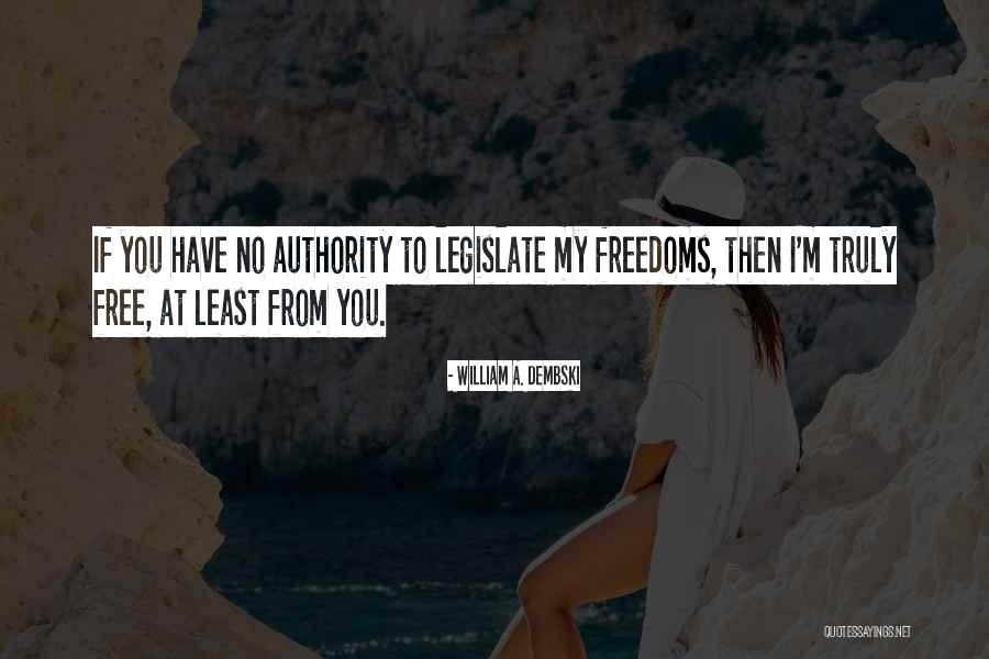 Daydra Wylie Quotes By William A. Dembski Daydra Wylie Quotes By William A. Dembski
