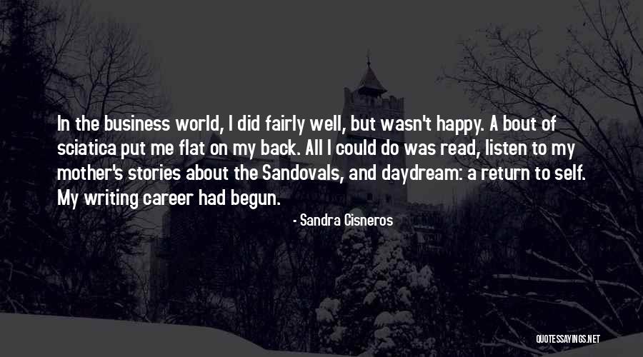 Daydream About You Quotes By Sandra Cisneros Daydream About You Quotes By Sandra Cisneros