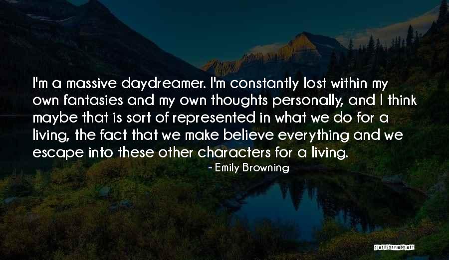 Daydreamer Best Quotes By Emily Browning Daydreamer Best Quotes By Emily Browning