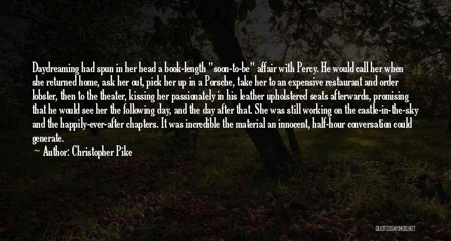 Daydreaming Love Quotes By Christopher Pike