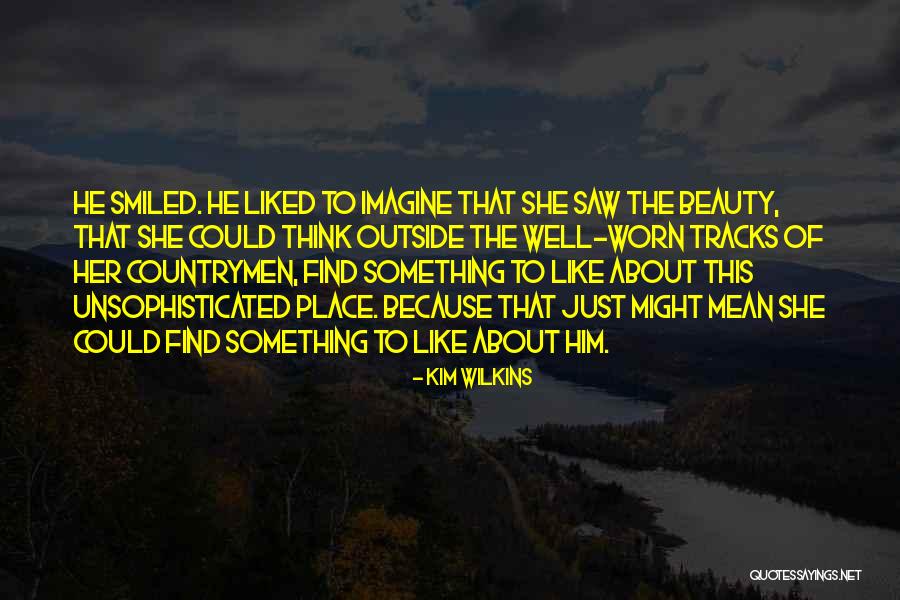Daydreaming Quotes Quotes By Kim Wilkins Daydreaming Quotes Quotes By Kim Wilkins