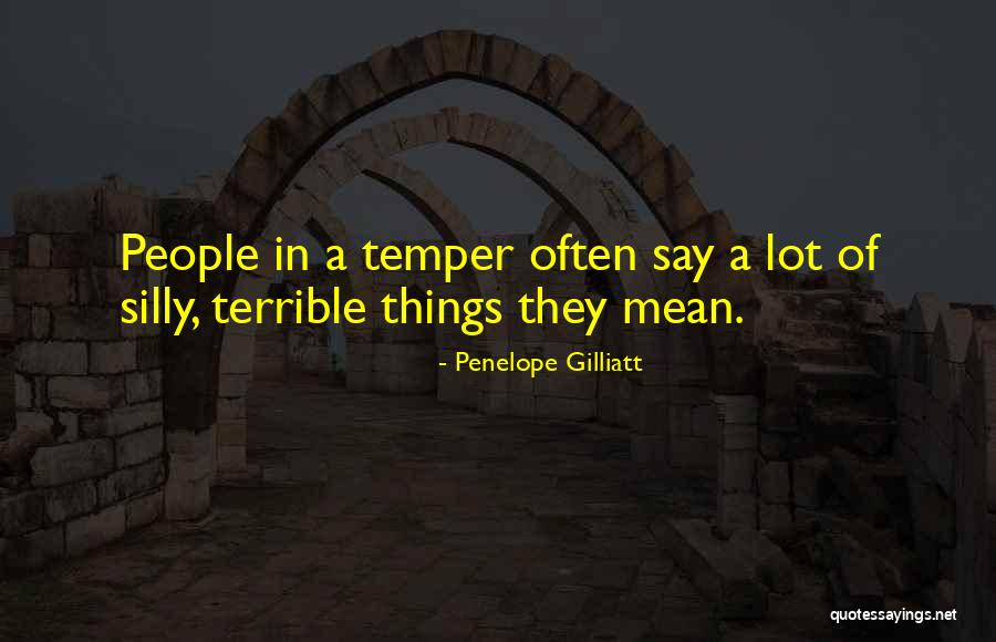 Daylee Wertsbaugh Quotes By Penelope Gilliatt Daylee Wertsbaugh Quotes By Penelope Gilliatt
