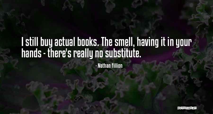 Daylee Wilson Quotes By Nathan Fillion Daylee Wilson Quotes By Nathan Fillion