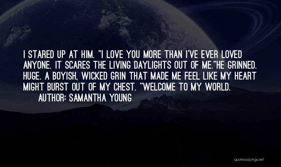 Daylights Love Quotes By Samantha Young