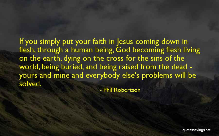 Daylong Marches Quotes By Phil Robertson Daylong Marches Quotes By Phil Robertson