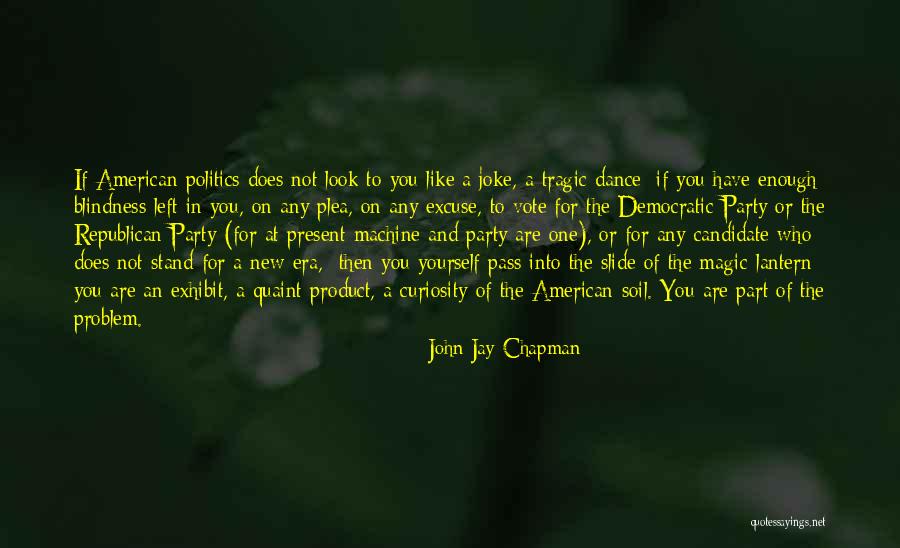 Daylong Quotes By John Jay Chapman Daylong Quotes By John Jay Chapman