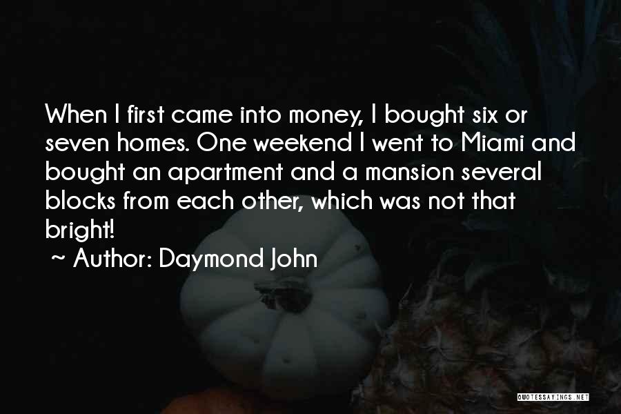 Daymond John Quotes 1059256