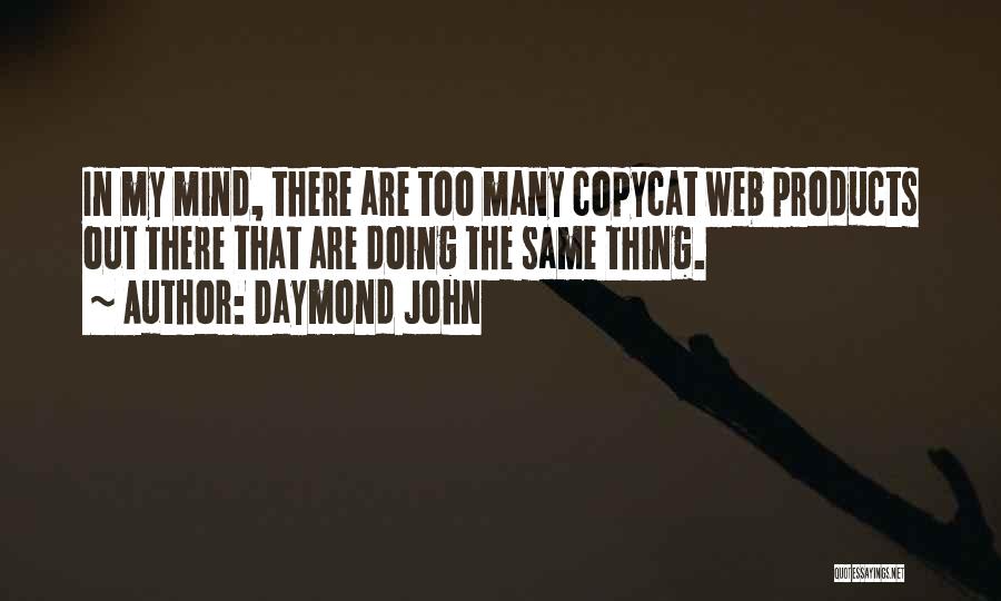 Daymond John Quotes 1599188