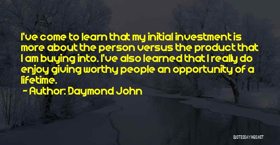 Daymond John Quotes 1903245