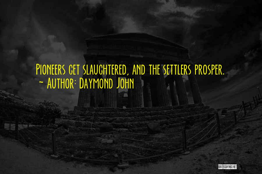 Daymond John Quotes 1912229