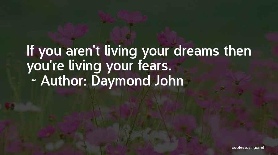 Daymond John Quotes 337704