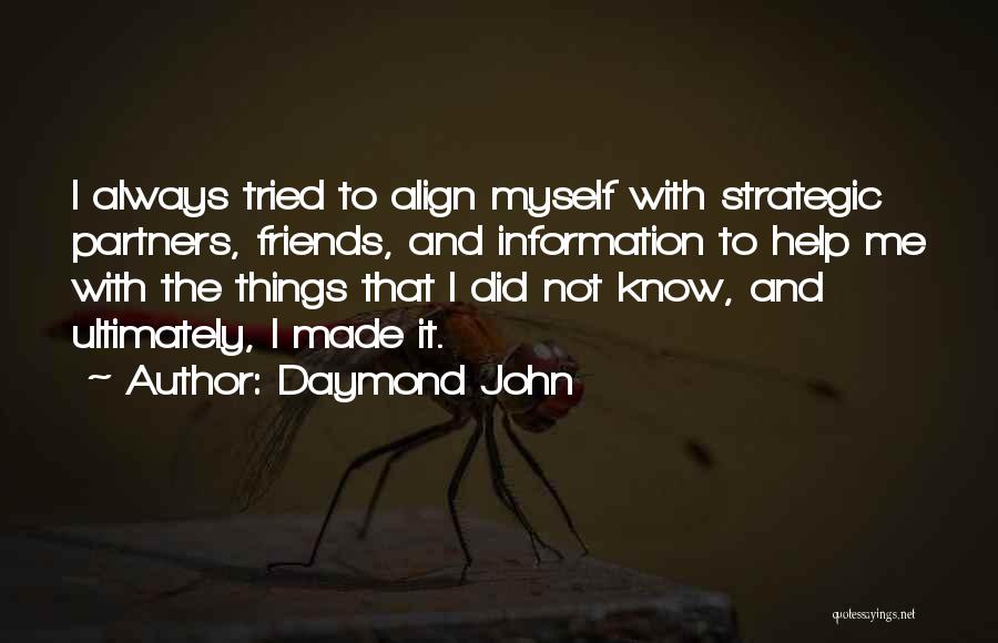 Daymond John Quotes 592104