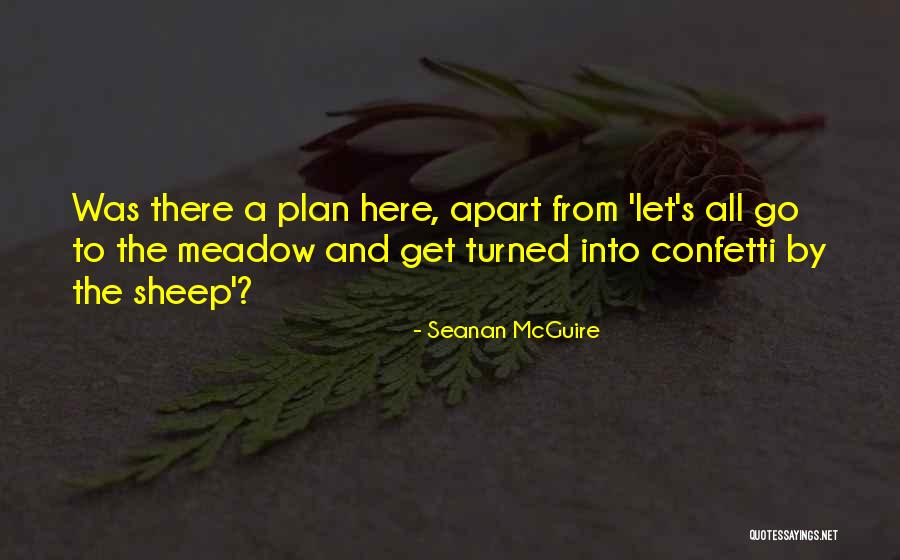 Daymore Malaysia Quotes By Seanan McGuire Daymore Malaysia Quotes By Seanan McGuire