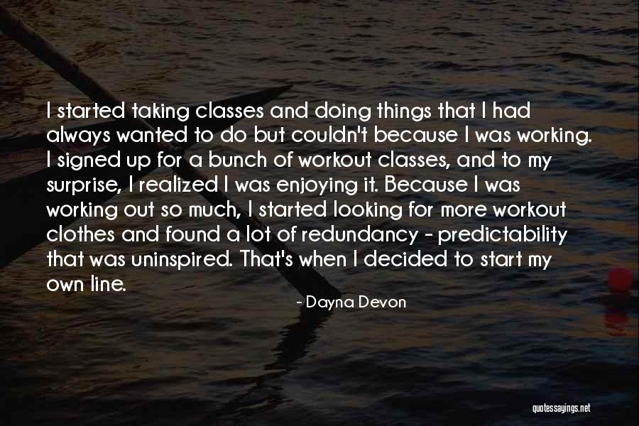 Dayna Quotes By Dayna Devon Dayna Quotes By Dayna Devon