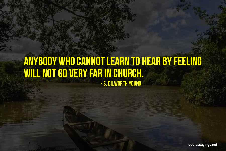 Dayne Marae Quotes By S. Dilworth Young Dayne Marae Quotes By S. Dilworth Young