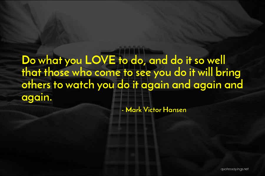 Daynty Quotes By Mark Victor Hansen Daynty Quotes By Mark Victor Hansen