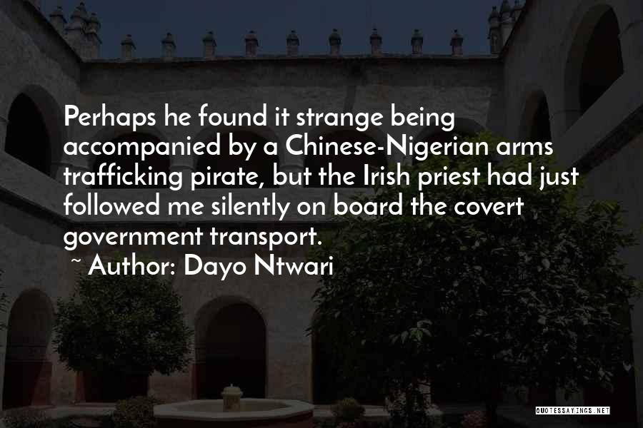 Dayo Ntwari Quotes 1476301