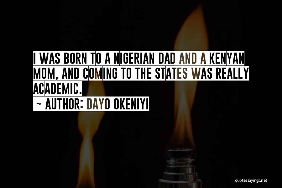 Dayo Okeniyi Quotes 1328328