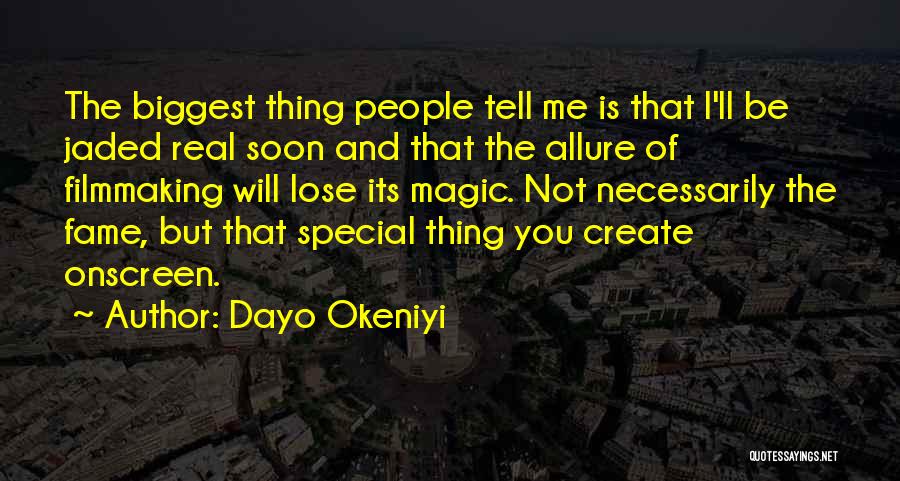 Dayo Okeniyi Quotes 984781