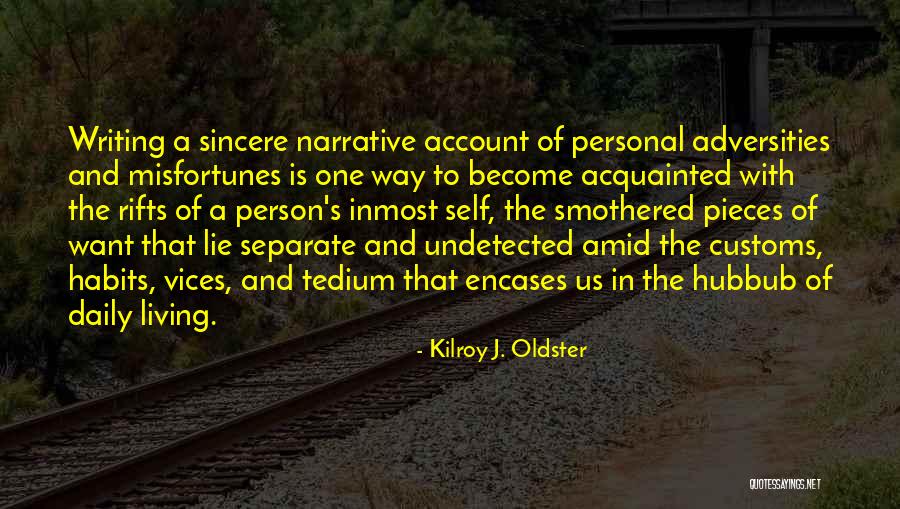 Dayra Studio Quotes By Kilroy J. Oldster Dayra Studio Quotes By Kilroy J. Oldster