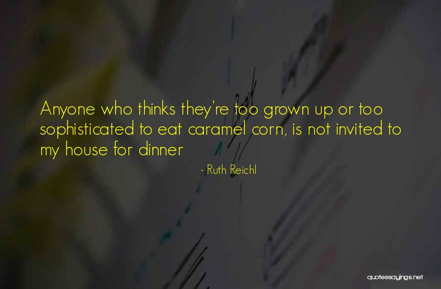 Dayrell Crackenthorpe Quotes By Ruth Reichl Dayrell Crackenthorpe Quotes By Ruth Reichl