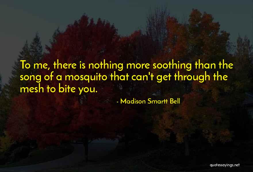 Days After Ovulation Quotes By Madison Smartt Bell Days After Ovulation Quotes By Madison Smartt Bell