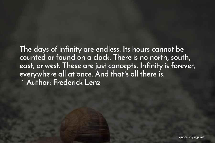 Days Are Counted Quotes By Frederick Lenz