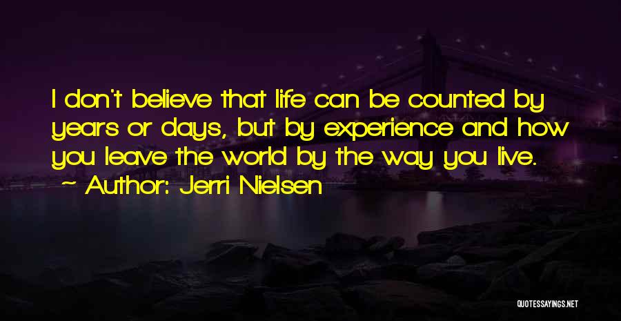 Days Are Counted Quotes By Jerri Nielsen