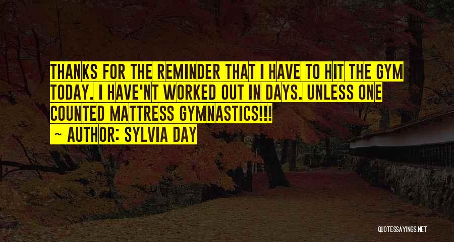 Days Are Counted Quotes By Sylvia Day